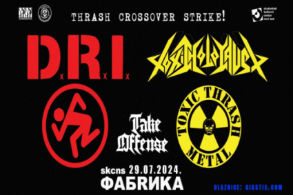 D.R.I. and Toxic Holocast to Storm Novi Sad!