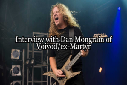 Interview with Dan Mongrain of Voivod: the new documentary is almost finished!